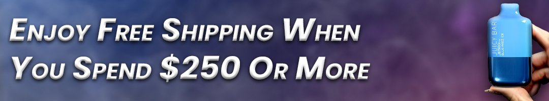 Free Shipping on orders over $250 in USA legal states.