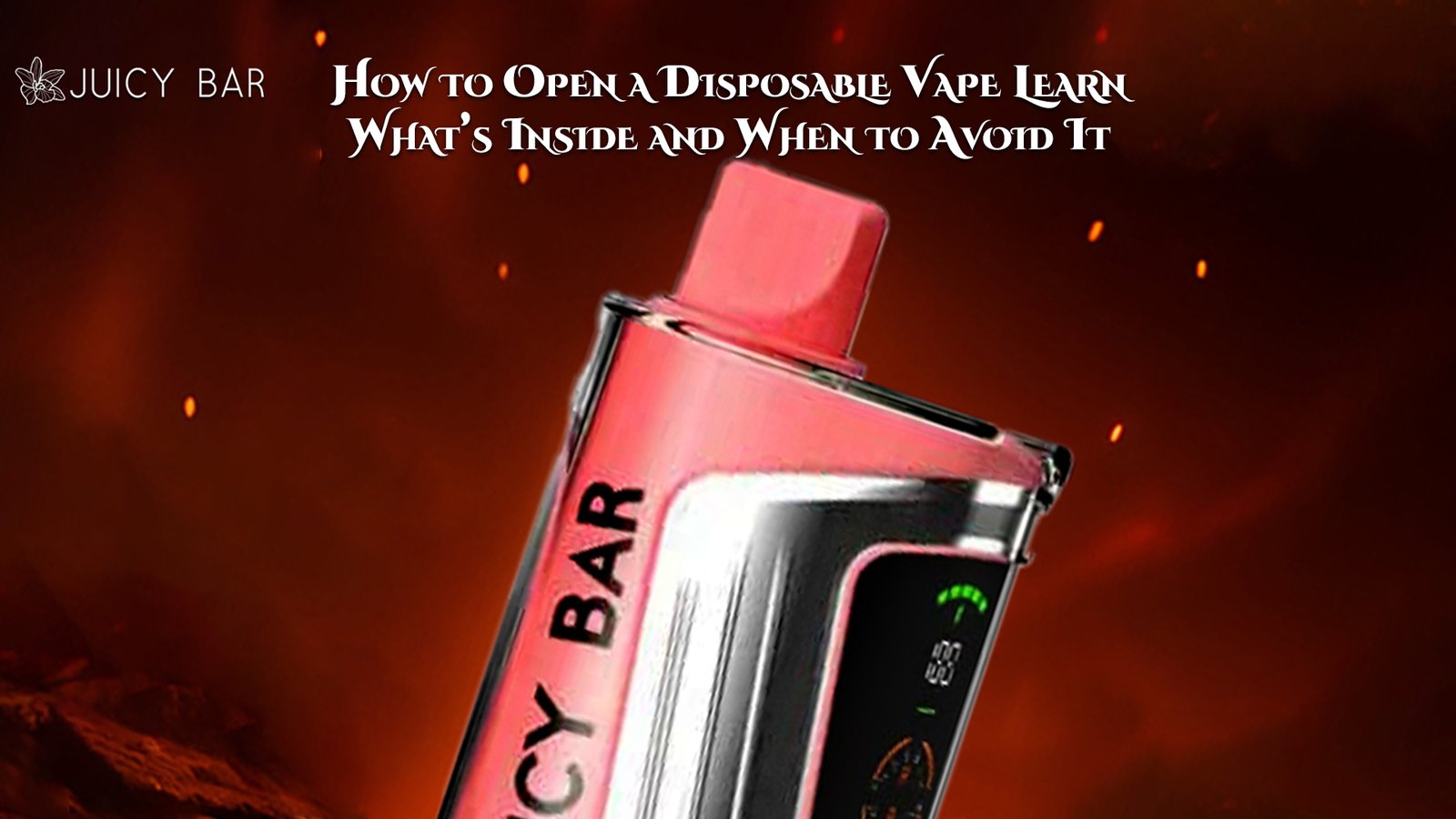 How to Open a Disposable Vape Learn What’s Inside and When to Avoid It