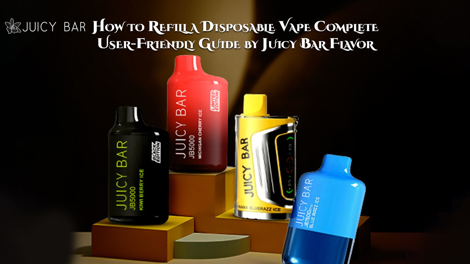 How to Refill a Disposable Vape Complete User-Friendly Guide by Juicy Bar Flavor