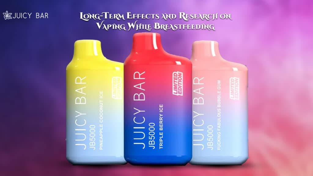 Long-Term Effects and Research on Vaping While Breastfeeding