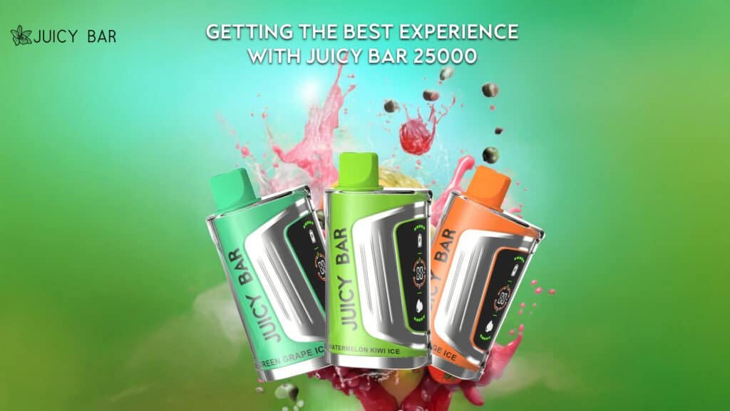 Getting the Best Experience with Juicy Bar 25000