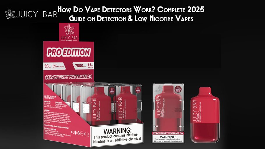 How Do Vape Detectors Work Complete 2025 Guide on Detection & Low Nicotine Vapes