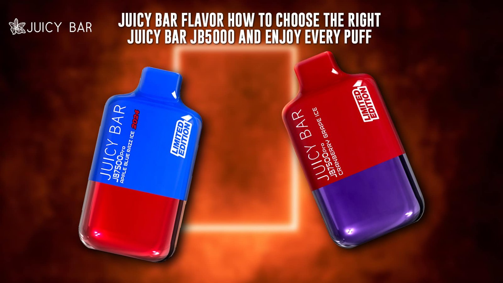 Juicy Bar Flavor How to Choose the Right Juicy Bar JB5000 and Enjoy Every Puff