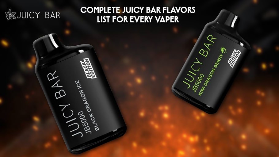 Juicy Bar Flavors List For Every Vaper