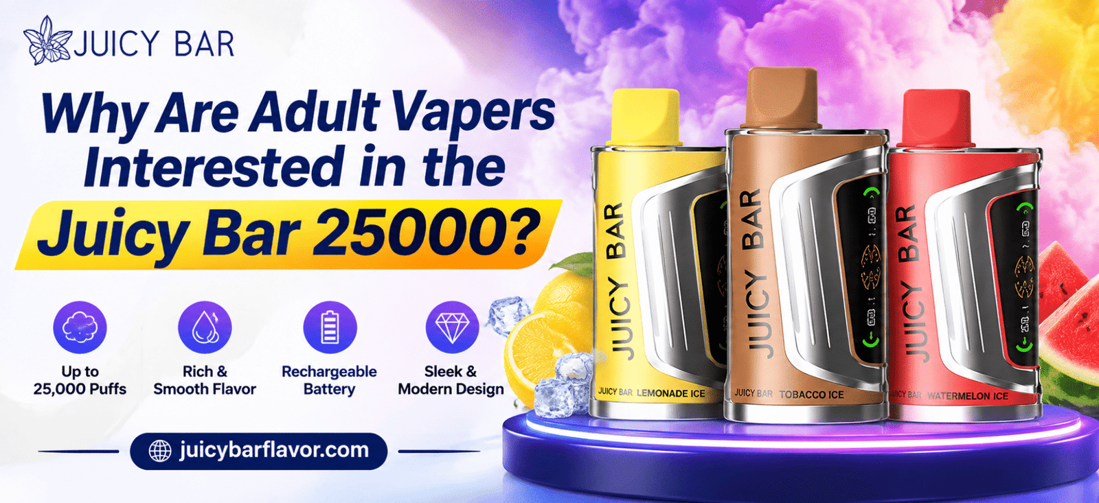 Why Are Adult Vapers Interested in the Juicy Bar 25000 featured image