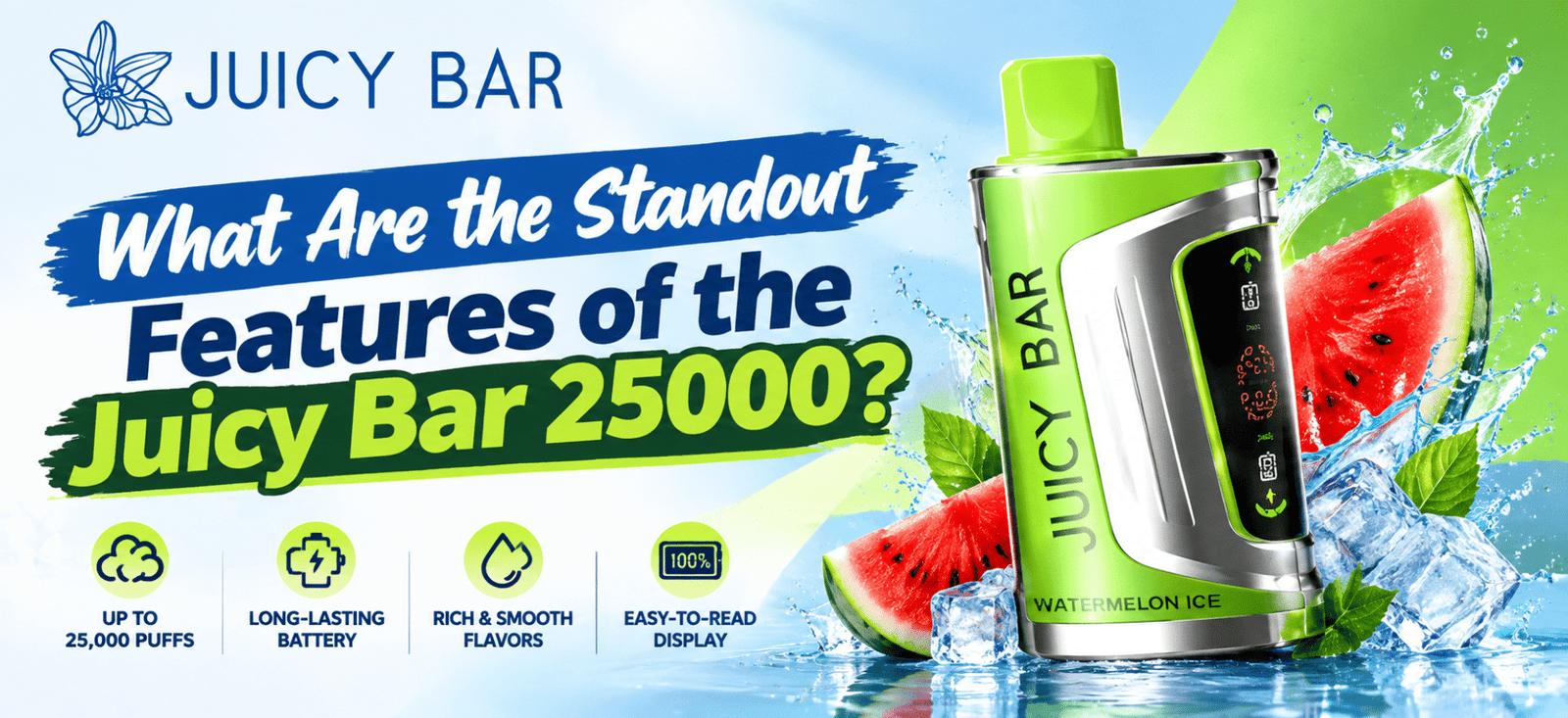 Juicy Bar 25000 disposable vape featuring a sleek green design and standout features