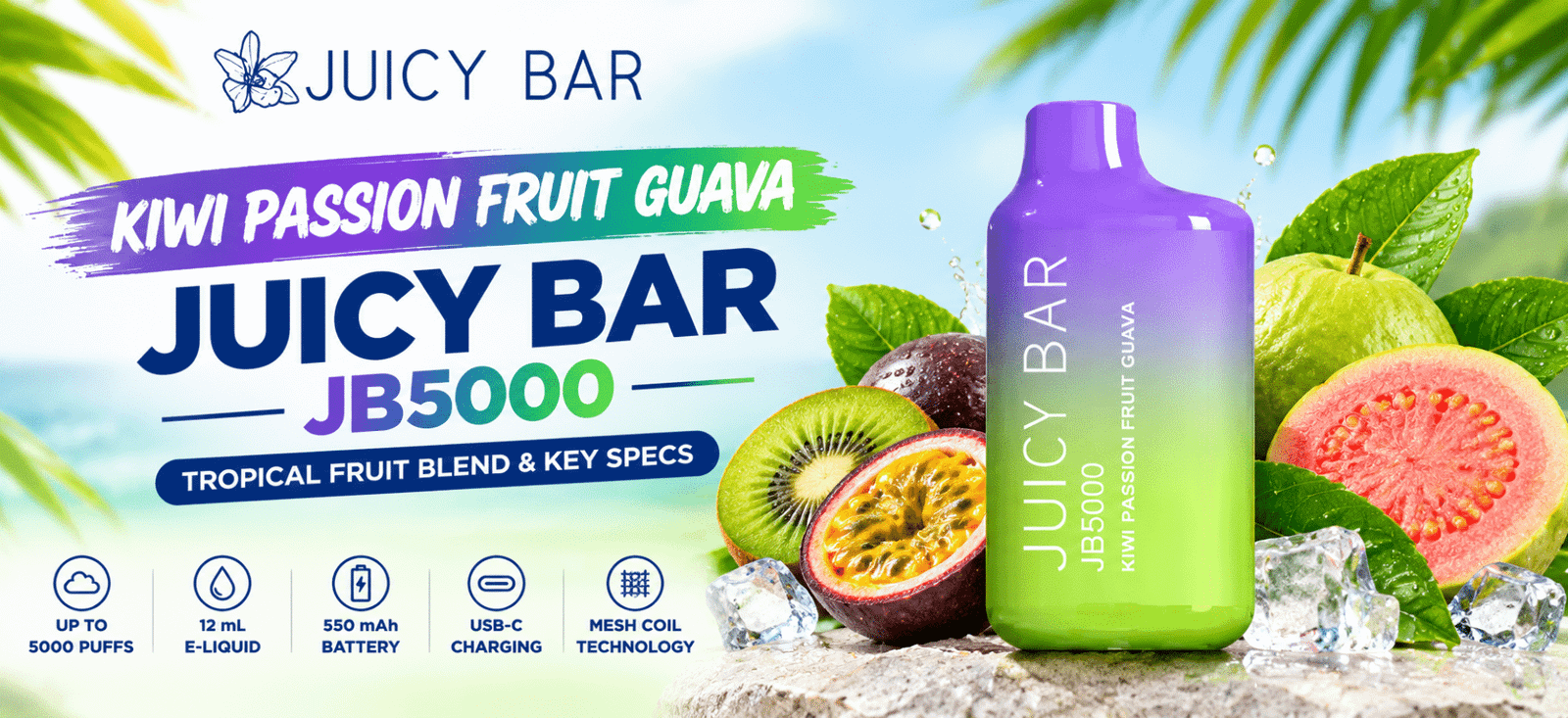 Kiwi Passion Fruit Guava Juicy Bar JB5000 featuring a tropical fruit blend and key product specifications